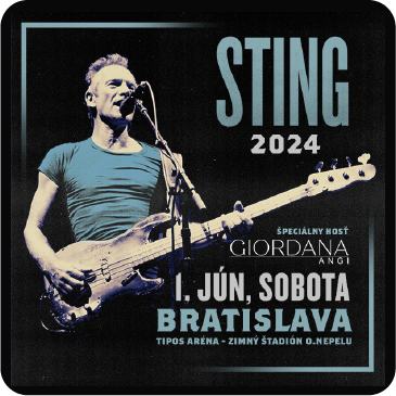Sting sa vracia na Slovensko!